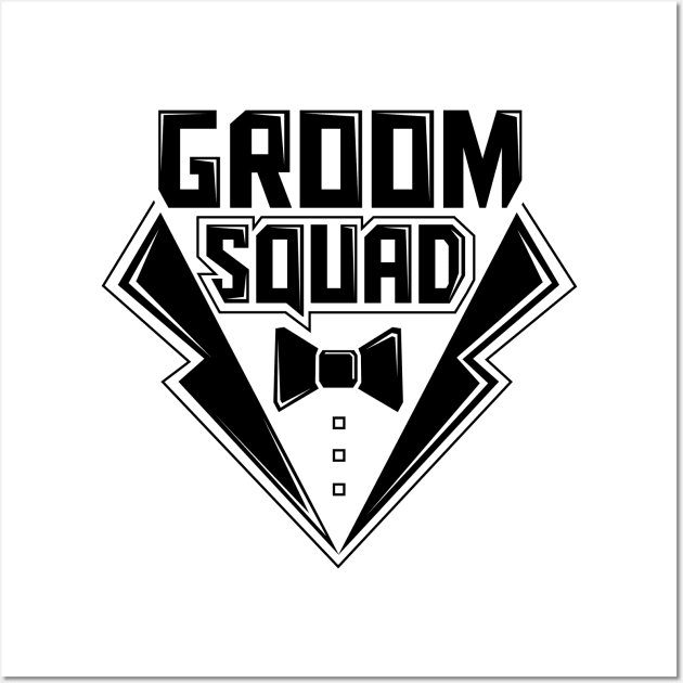 Groom Squad Bachelor Party for Groomsmen Black Text Wall Art by ghsp